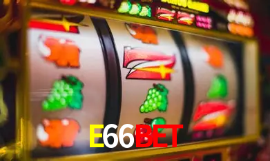 Apostas Esportivas na E66BET: Um Guia Completo